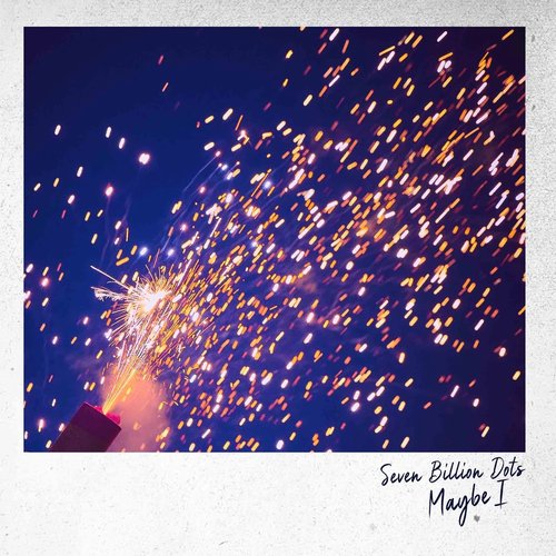 Maybe I - Single
