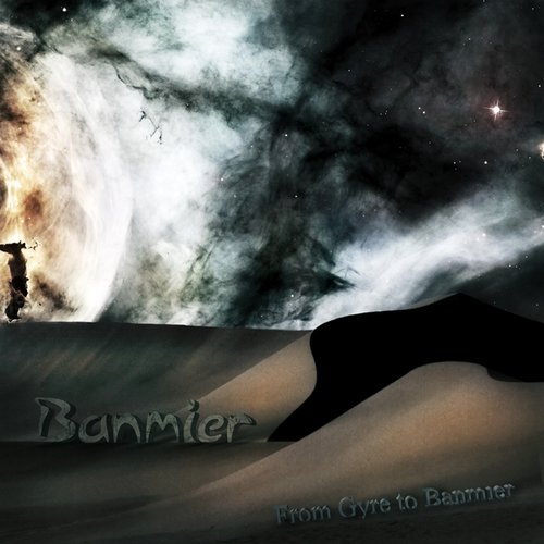 From Gyre to Banmier