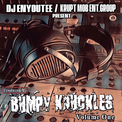 Produced By Bumpy Knuckles Volume One