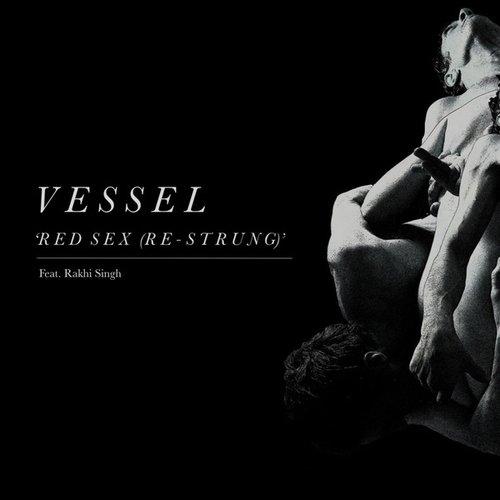 Red Sex (Re-Strung) [feat. Rakhi Singh] - Single