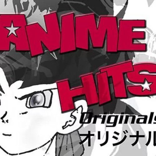 ANIME HITS - The originals