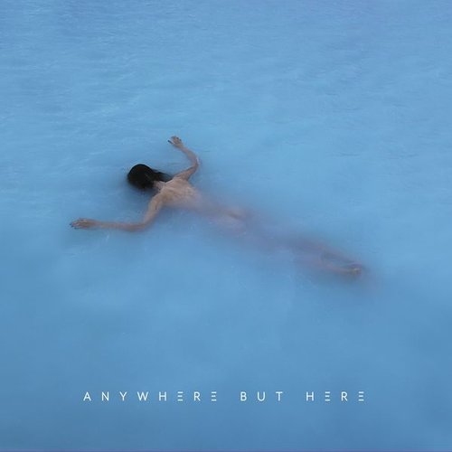 Anywhere but Here