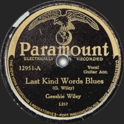 Last Kind Words Blues / Skinny Leg Blues