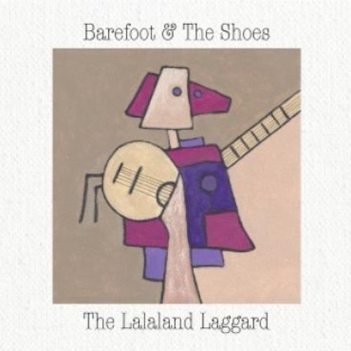 The Lalaland Laggard