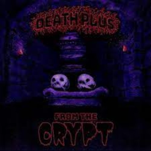 FROM THE CRYPT