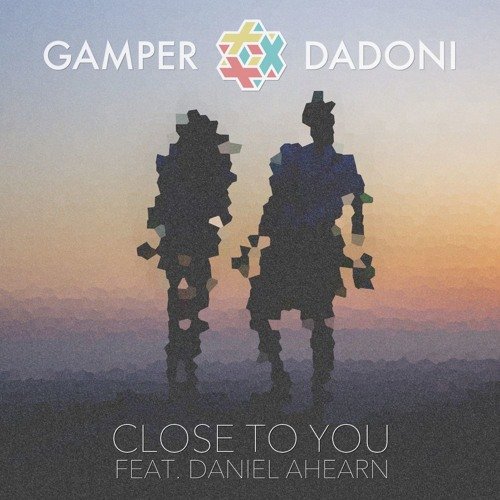 Close to You (feat. Daniel Ahearn)