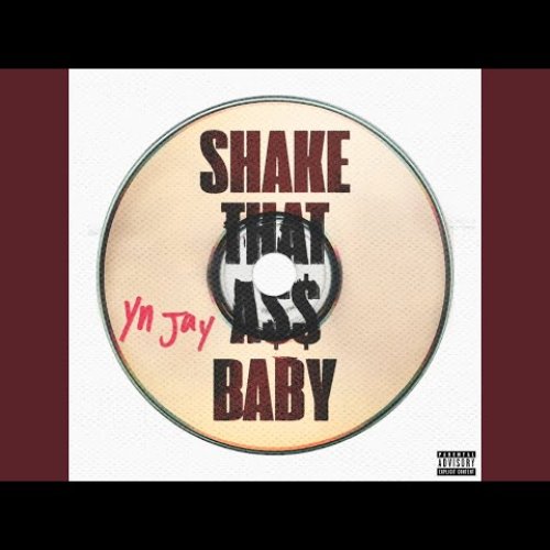 Shake That A$$ Baby - Single