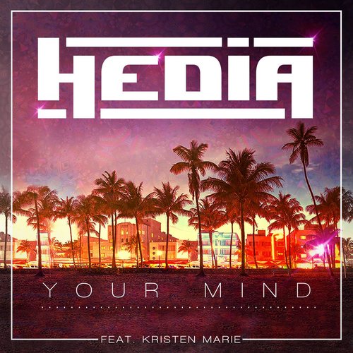 Your Mind (feat. Kristen Marie)