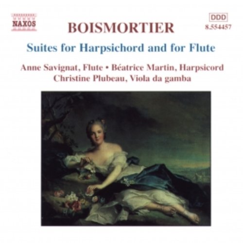 BOISMORTIER: Suites for Harpsichord and for Flute