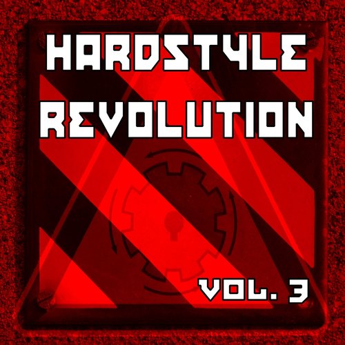 Hardstyle Revolution Vol. 3
