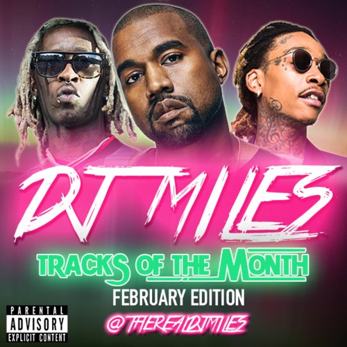 Tracks of the Month (February Edition) (2016)