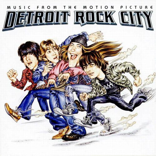 Detroit Rock City (Music From The Motion Picture)