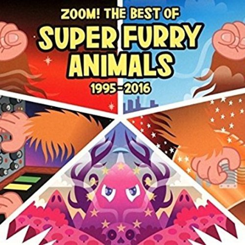 Zoom! the Best of Super Furry Animals 1995–2016
