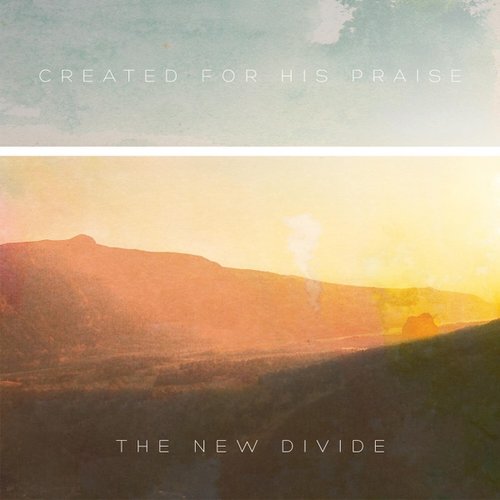 Created for His Praise