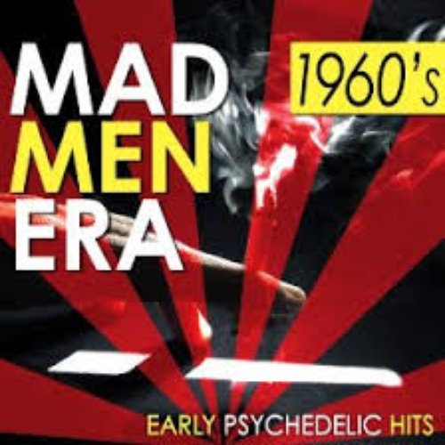 Mad Men Era 1960's Early Psychedelic Hits