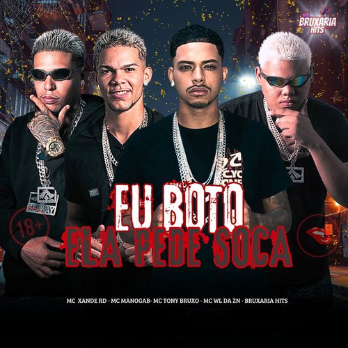 Eu Boto Ela Pede Soca
