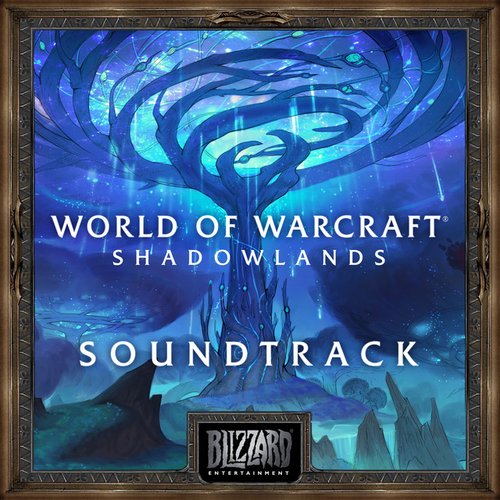 World of Warcraft: Shadowlands (Original Soundtrack)