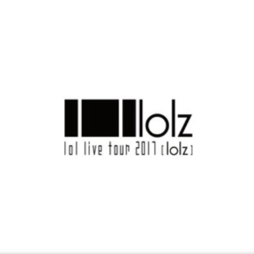 lol live tour 2017-lolz- SET LIST
