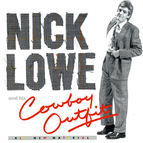 Nick Lowe & His Cowboy Outfit