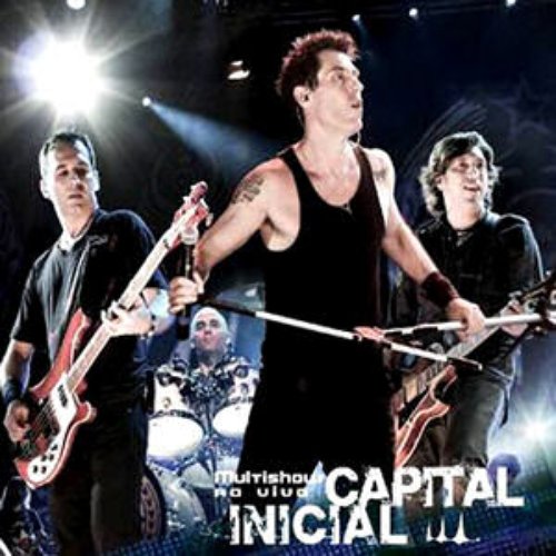 Capital Inicial - Multishow Ao Vivo