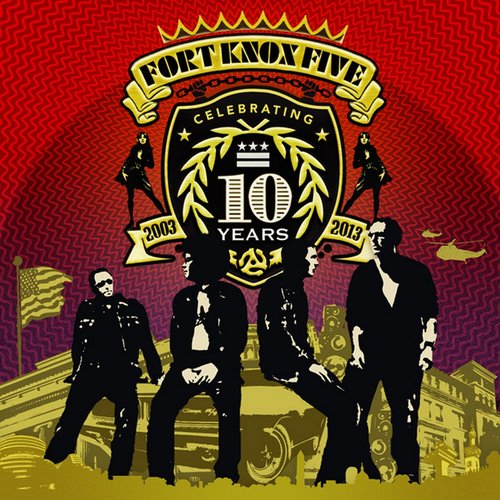 10 Years of Fort Knox Five