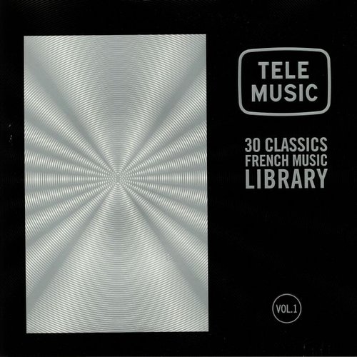 Tele Music: 30 Classics French Music Library, Vol. 1