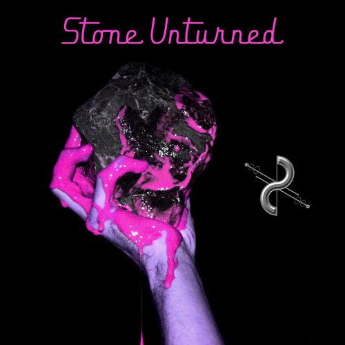 Stone Unturned - EP