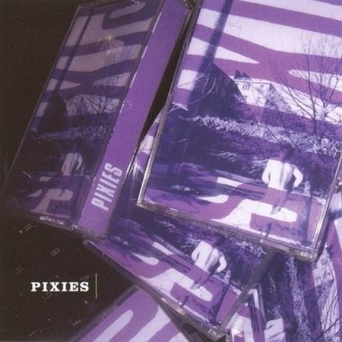 Pixies (The Purple Tape)