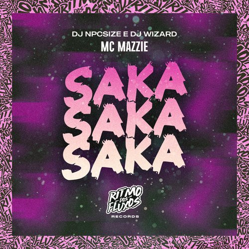 Saka Saka Saka — MC Mazzie | Last.Fm