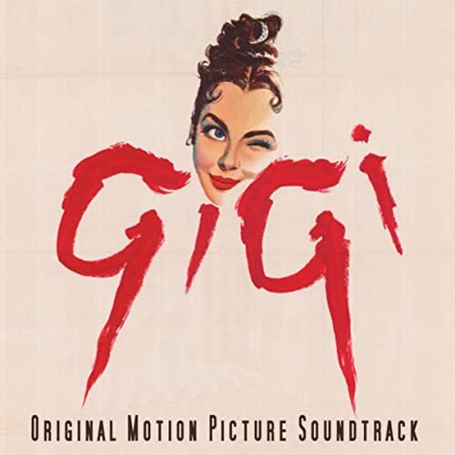 Gigi: Original Motion Picture Soundtrack