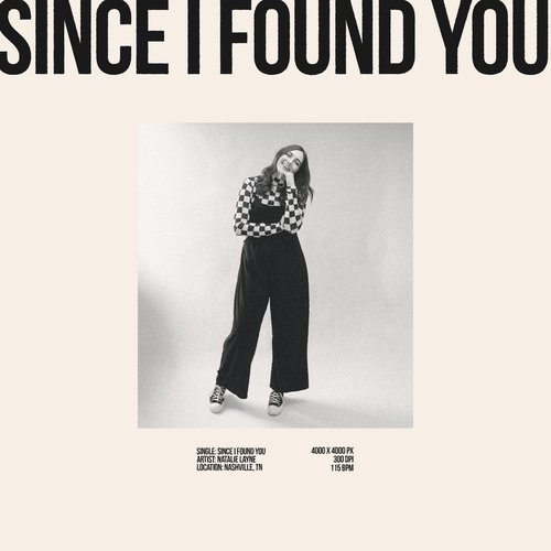Since I Found You
