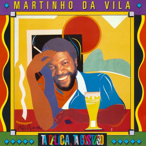 Tá Delícia, Tá Gostoso