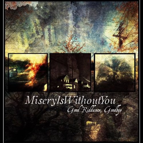 Good Riddance, Goodbye - EP