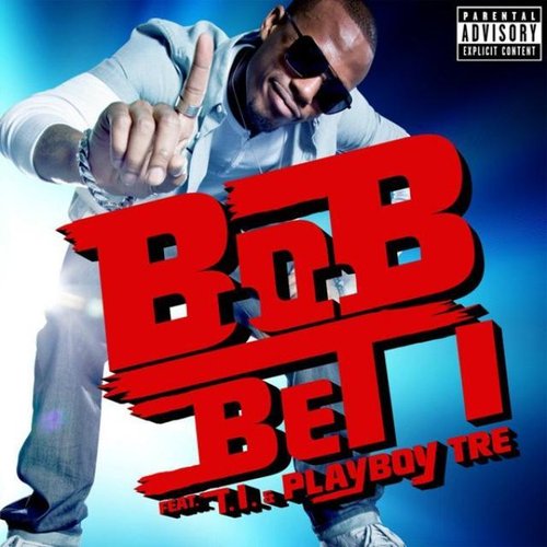 Bet I [feat T.I. & Playboy Tre] (Amended)