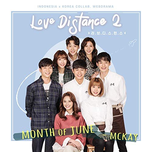 LOVE DISTANCE OST | PART 1