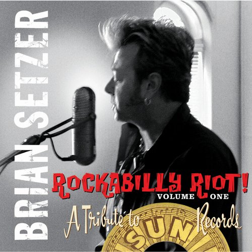 Rockabilly Riot Vol.1: A Tribute To Sun Records