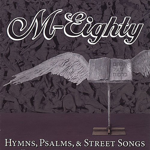 Hymns, Psalms, & Street Songs