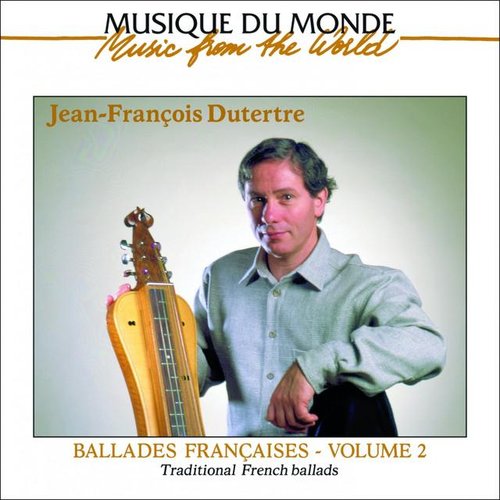 Ballades françaises, vol. 2 (Traditional French Ballads)