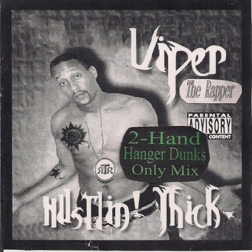 Hustlin' Thick (2-Hand Hanger Dunks Only Mix)