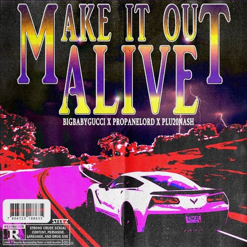 MAKE IT OUT ALIVE - Single