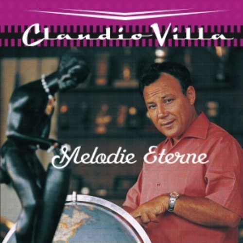 Melodie Eterne — Claudio Villa | Last.fm