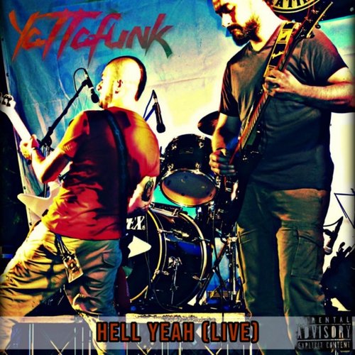 Hell yeah (live) (Live) [Live] - Single