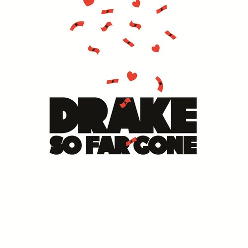 So Far Gone (Explicit Version)