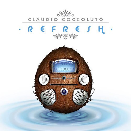 Claudio Coccoluto Refresh