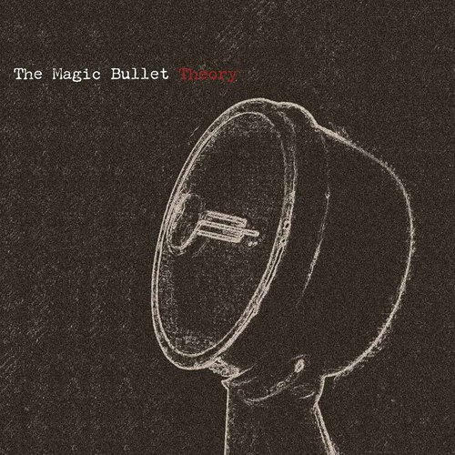 The Magic Bullet Theory