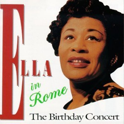 Ella in Rome (The Birthday Concert)