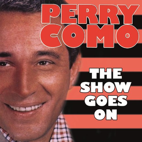 The Show Goes On