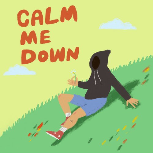 Calm Me Down - Single