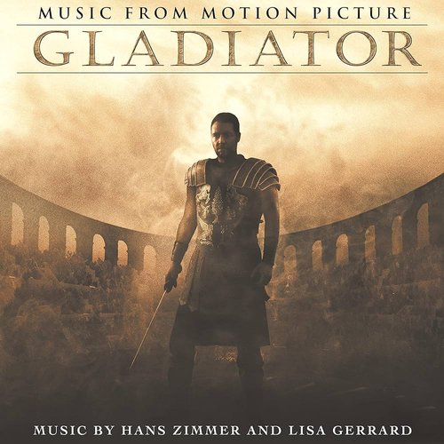 Gladiator - Music From The Motion Picture