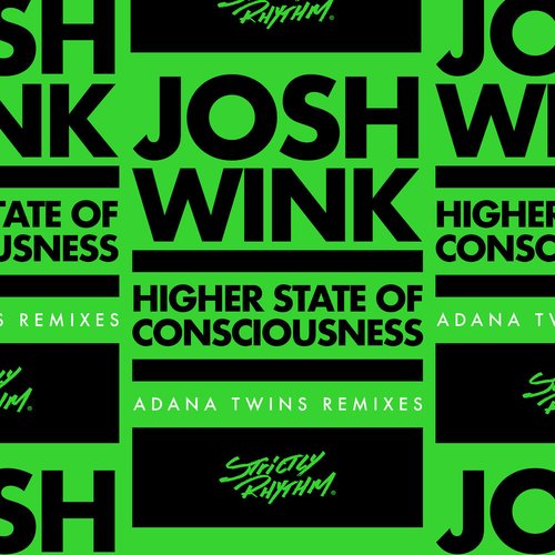 Higher State of Consciousness (Adana Twins Remixes)